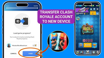 How To Transfer Your Clash Royale Account To A New Device