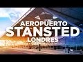 Cómo ir del Aeropuerto de Stansted al centro de Londres