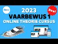 Vaarbewijs 1  cbr theorie cursus 2023