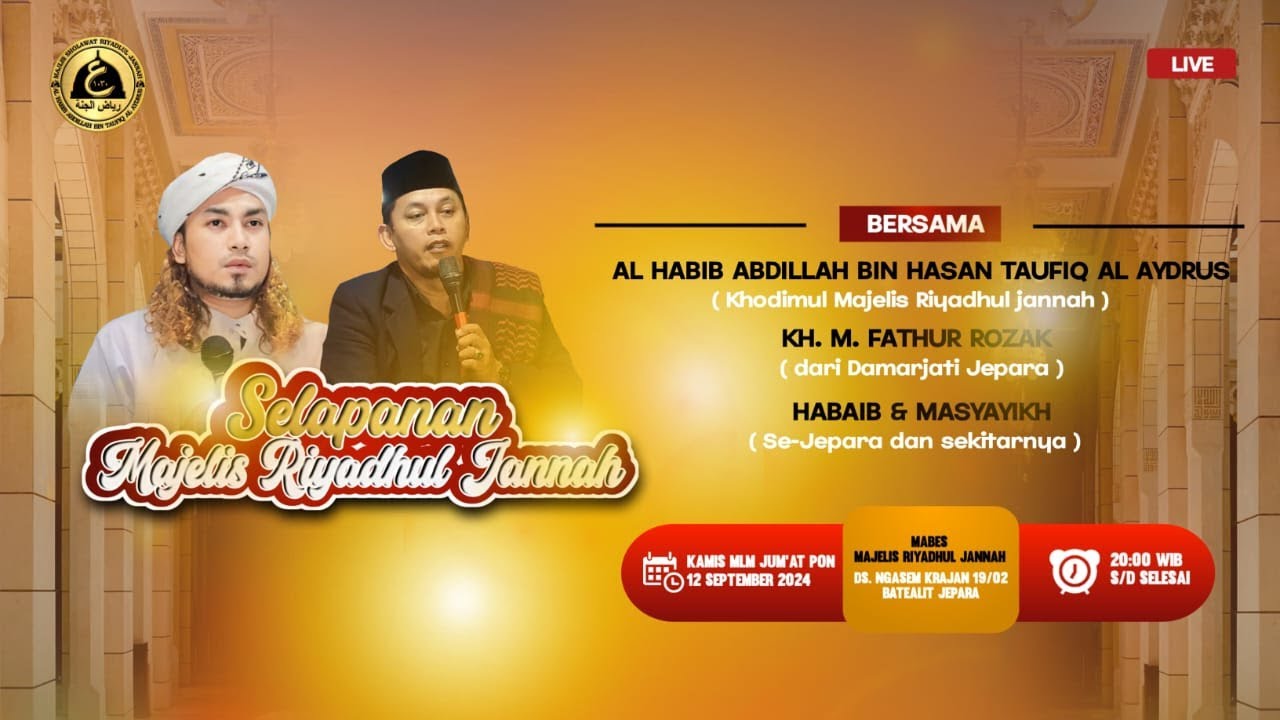 📡Live Selapanan  Majelis Riyadlul Jannah Jepara  Kamis   12 September 2024