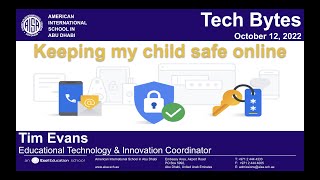 Tech Bytes: Keeping My Child Safe Online