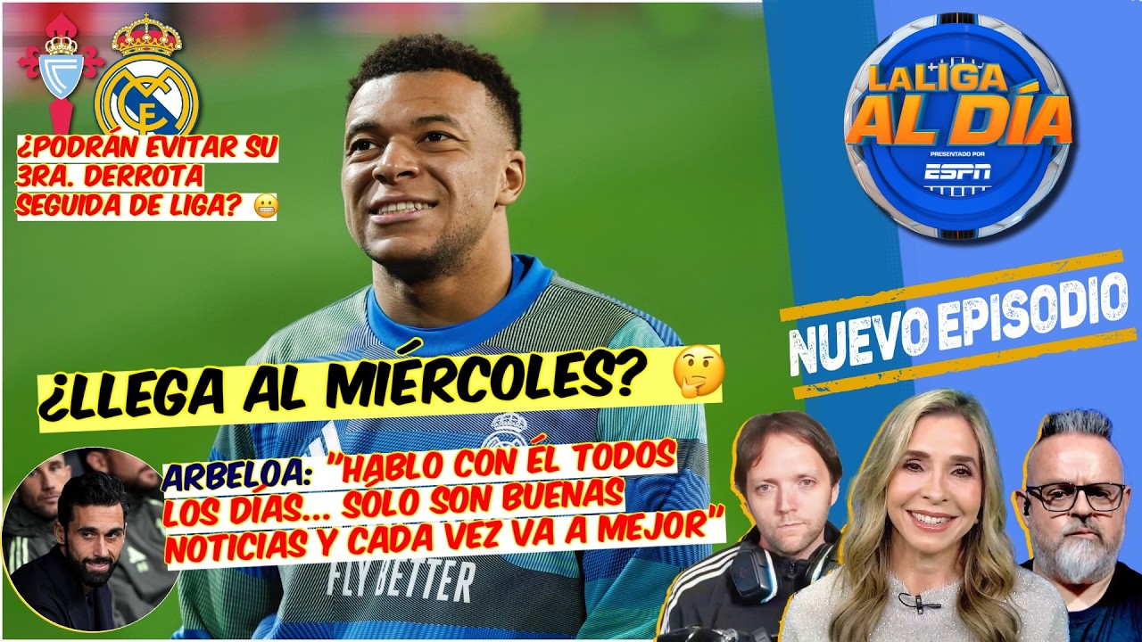 SE LE ACABA LA LIGA al Madrid si PIERDE ante Celta. Mbappé NO ESTÁ BIEN y PREOCUPA | La Liga Al Día