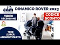 CAM DINAMICO ROVER 2023 NOVITA&#39;!! CODICE SCONTO e RECENSIONE