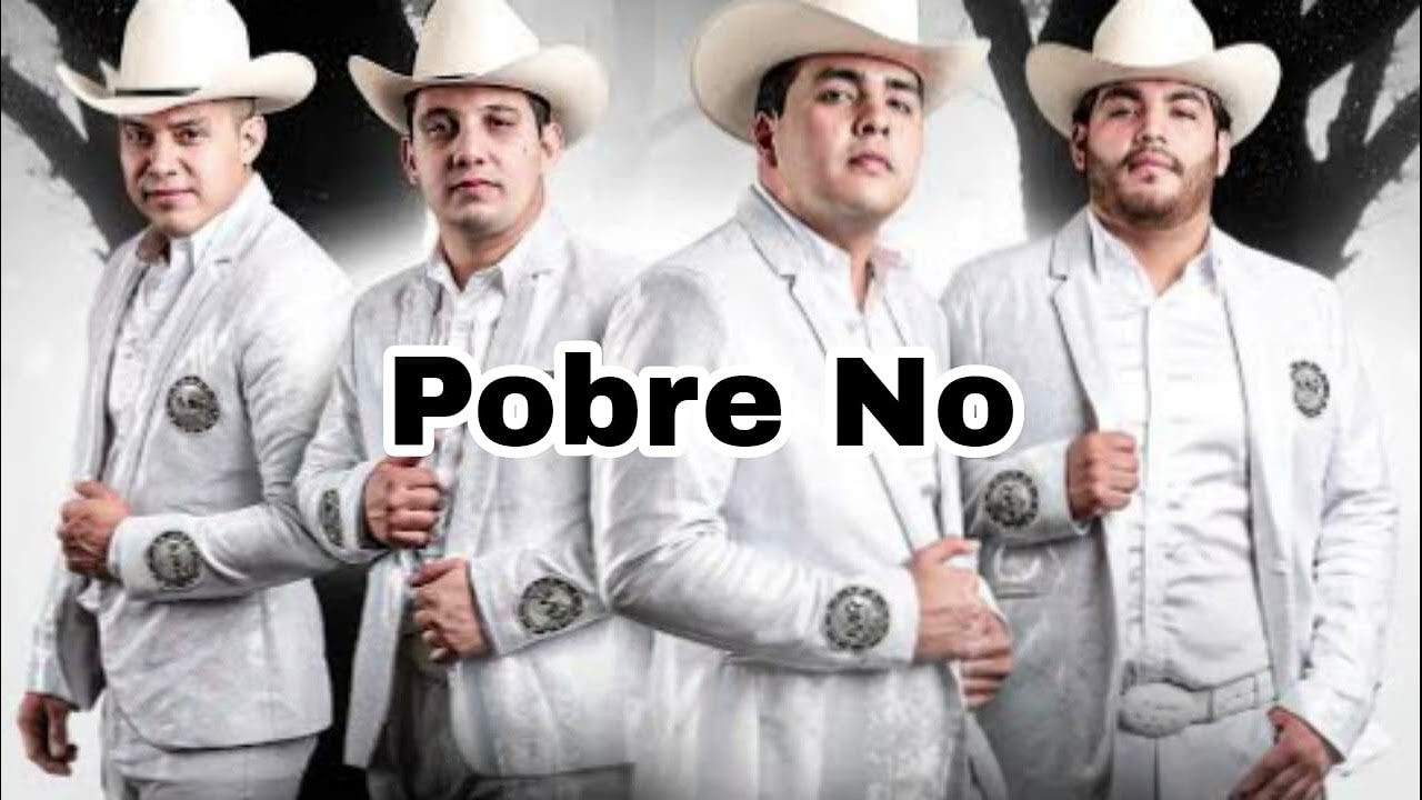 Pobre No: Grupo Marca Registrada, Grupo Mente Maestra,  Chino Pacas, Grupo Recluta 2024