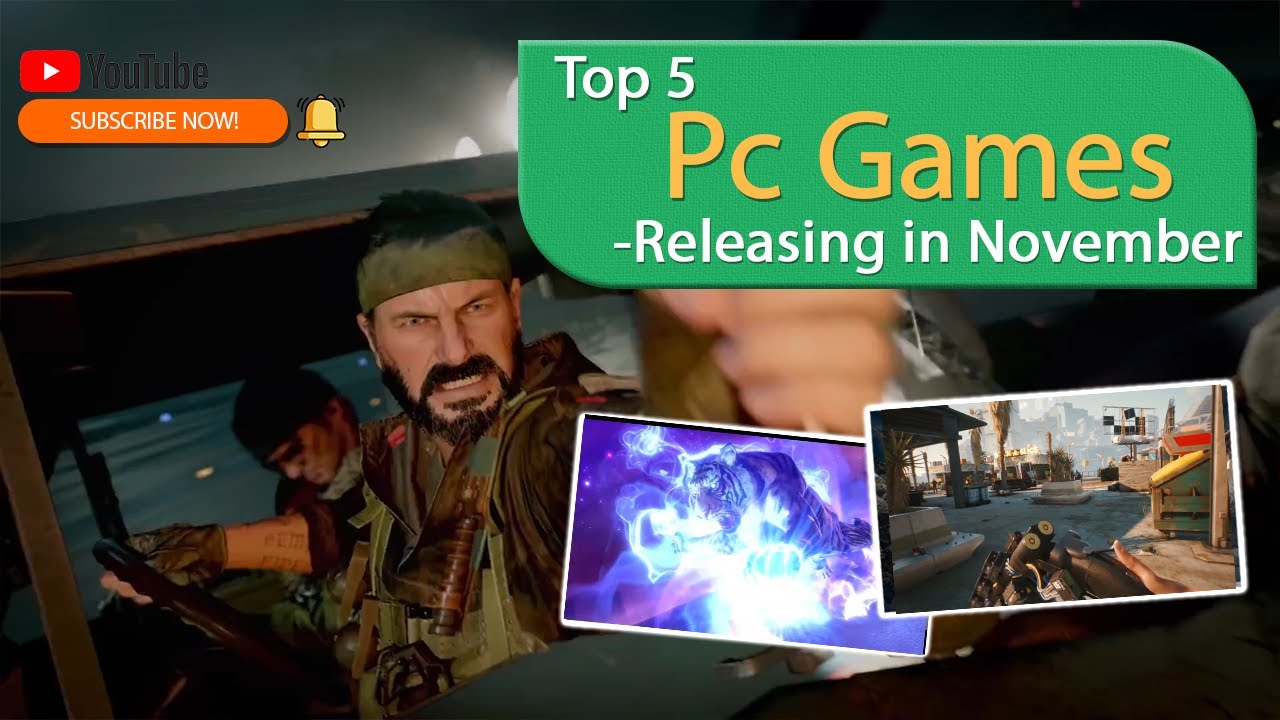 Top 5 Pc Games Releasing in November 2020
