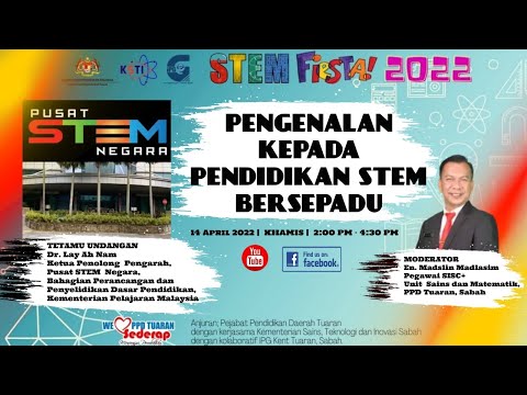 🔴 [LIVE] PENGENALAN KEPADA PENDIDIKAN STEM BERSEPADU OLEH DR.LAY AH NAM, PUSAT STEM NEGARA