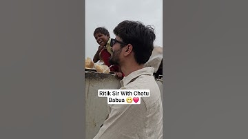 Ritik Sir With Chotu Babua 😁❤️ #physicswallah