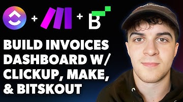 How to Build Invoices Dashboard with Clickup, Make, and Bitskout (Full 2025 Guide)