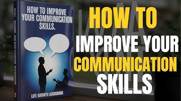 Give Me Few Minutes and Improve Your Communication Skills Forever with These Simple Tricks Audiobook