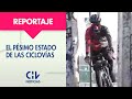 Un recorrido por el pésimo estado de las ciclovías en Chile: Nuevo reglamento pretende mejorarlas