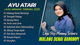 Download Lagu Ayu Atari - MALANG DENAI BAMIMPI - TARAGAK PULANG - SAYANG BANA || LAGU MINANG TERPOPULER 2025 MP3 Download Lagu Ayu Atari - MALANG DENAI BAMIMPI - TARAGAK PULANG - SAYANG BANA || LAGU MINANG TERPOPULER 2025 MP3