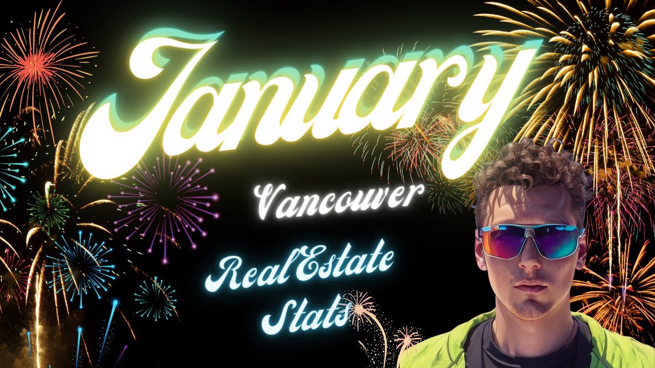 January Vancouver Real Estate Stats