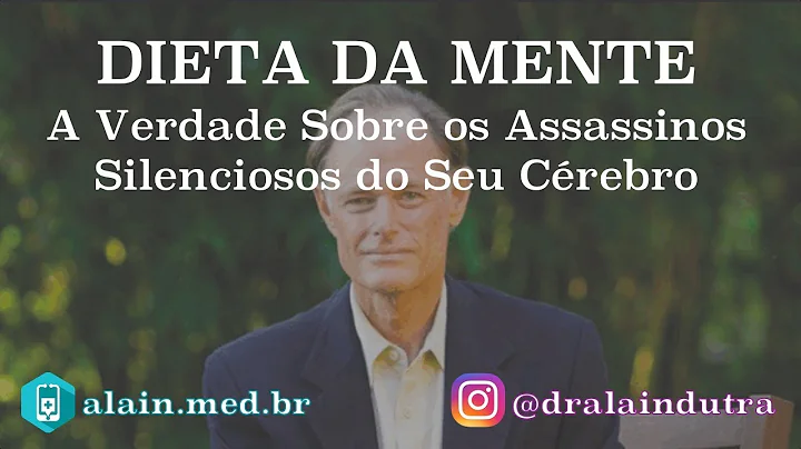 Dieta da Mente - David Perlmutter - Conhea Sobre o...