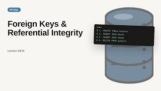 MySQL - Web development basic Series: Foreign Keys & Referential Integrity