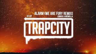 Lookas & Krewella - Alarm (WE ARE FURY Remix) [Lyrics]