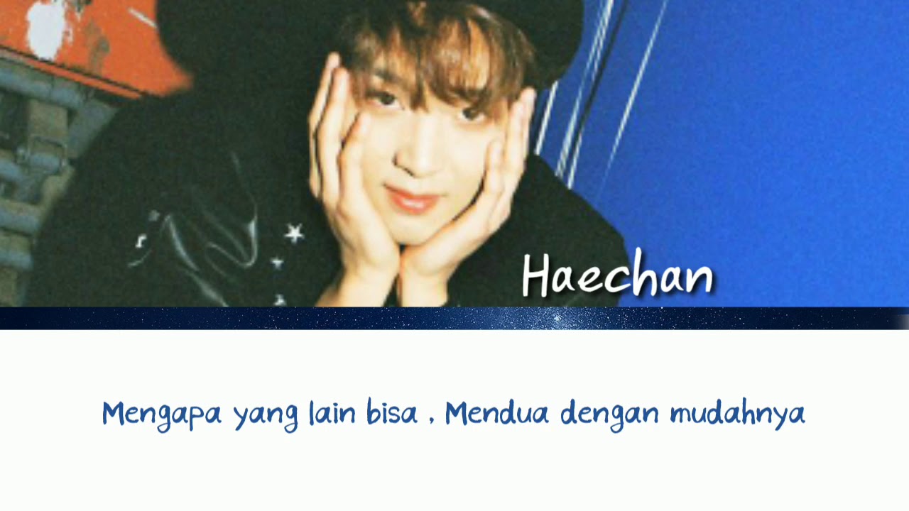 HAECHAN NCT - ATAS NAMA CINTA - YouTube
