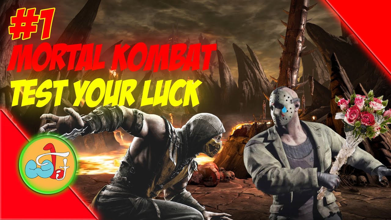 Mortal Kombat X TEST YOUR LUCK What the hell is going on?! YouTube