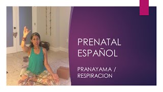 Cual respiracion pranayama es permitida durante el embarazo? - Serie Espanol