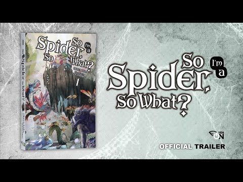 So I'm a Spider, So What? Light Novel Trailer