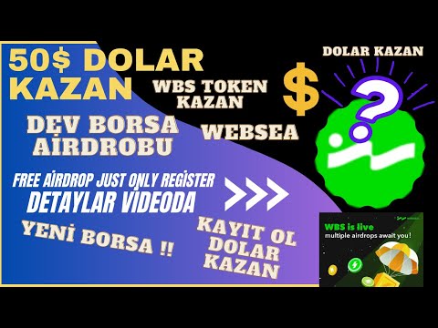 Kayıt Ol 30$  Websea Token Kazan Dev Borsa Dolar Kazan Ödeme Kanıtlı Yeni Borsa Etkinliği #kripto