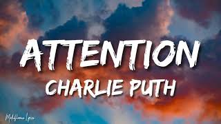 Charlie Puth - Attention (Lyrics / Letra)