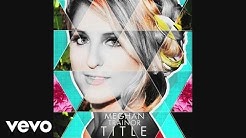 Meghan Trainor - Close Your Eyes (Official Audio)