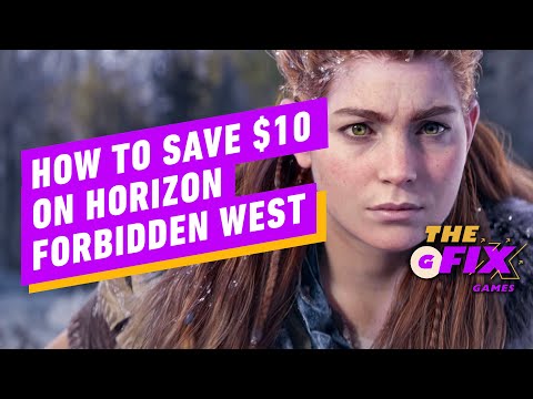 Here's How to Save $10 on Horizon Forbidden West - IGN Daily Fix