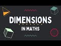 Dimensions in maths