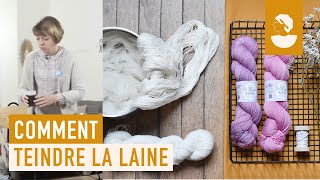 Apprenez à teindre la laine sur Artesane.com 