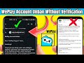 🔥 WePlay Account Unban Without Verification | 100% Working Method | Unban WePlay ID Fast 2025