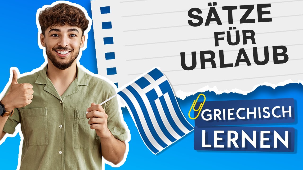 60 SÄTZE FÜR DEN URLAUB 🇬🇷 GRIECHISCH LERNEN YouTube