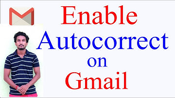 How to enable AutoCorrect on Gmail Account// Kaise Gmail Account mey AutoCurrect  Enable  kore