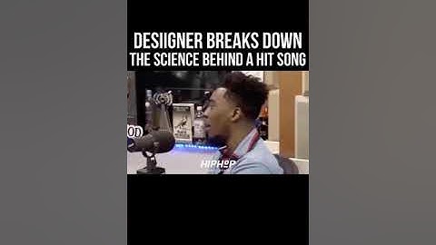 Desiigner breaking down the science behind  a hit song