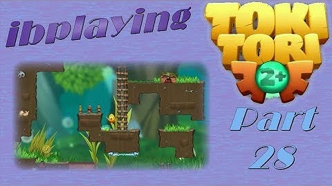 ibplaying Toki Tori 2+! Part 28 - So Long Disco!