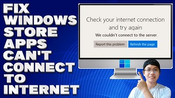 How To Fix Windows Store Apps Can