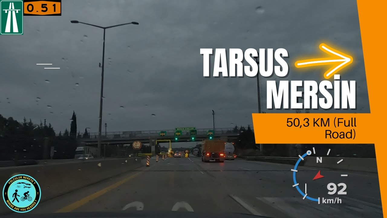Tarsus - Mersin | 50,3 KM Full Road (TAG Otobanı)