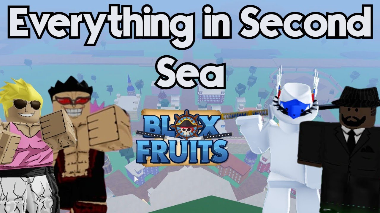 Finally in second sea!! Any tips and info? : r/bloxfruits