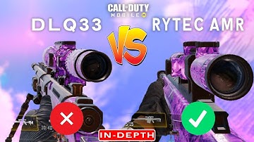 NEW BEST SNIPER? DLQ33 vs RYTEC AMR In - Depth comparison Call Of Duty: Mobile