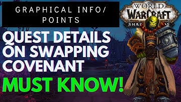 Covenant Swapping in Shadowlands Details Questing ( Shadowlands Covenant , Covenant Swap )