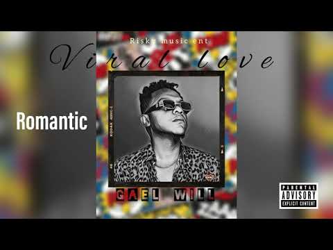 Gael Will - Romantic (Audio)