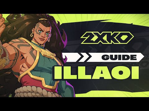 Guide 2XKO - Illaoi pour les débutants
