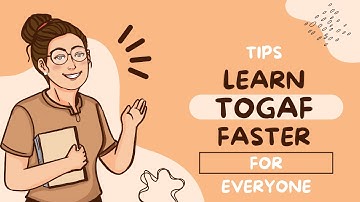 Learn TOGAF - Member Specific Video