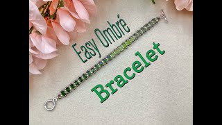 Easy Ombre' Bracelet Tutorial