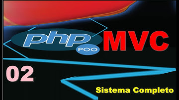 Cursos de programação - criando sistema escolar em PHP - POO - MVC - 02