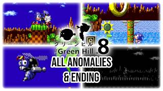 The Green Hill 8 - All Anomalies & Ending