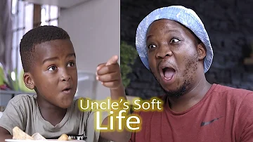 Luh & Uncle - Uncle's Soft Life Part 01