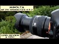 Minolta AF 24-105mm F3.5-4.5 (D): Lens Review