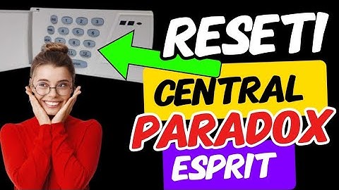 ⚪️como resetar central paradox esprit 728 ultra