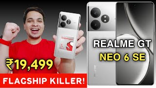 Realme GT Neo 6 SE Launched @ ₹19,499 🔥 Realme GT Neo 6 SE Price & Specs | SD 7+ GEN 3, 100W 🔥