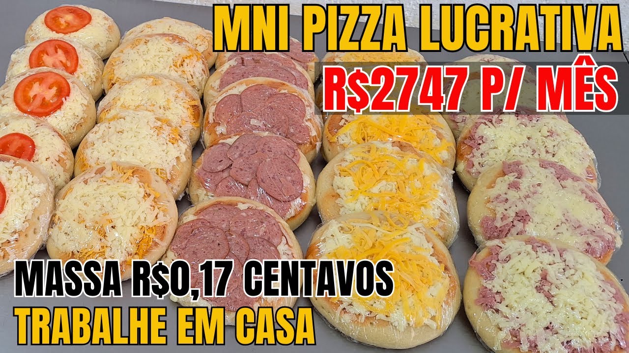 MINI PIZZA I TRABALHE EM CASA I MASSA CUSTA R$0,17 CENTAVOS I VOCÊ PODE GANHAR R$2747 POR MÊS